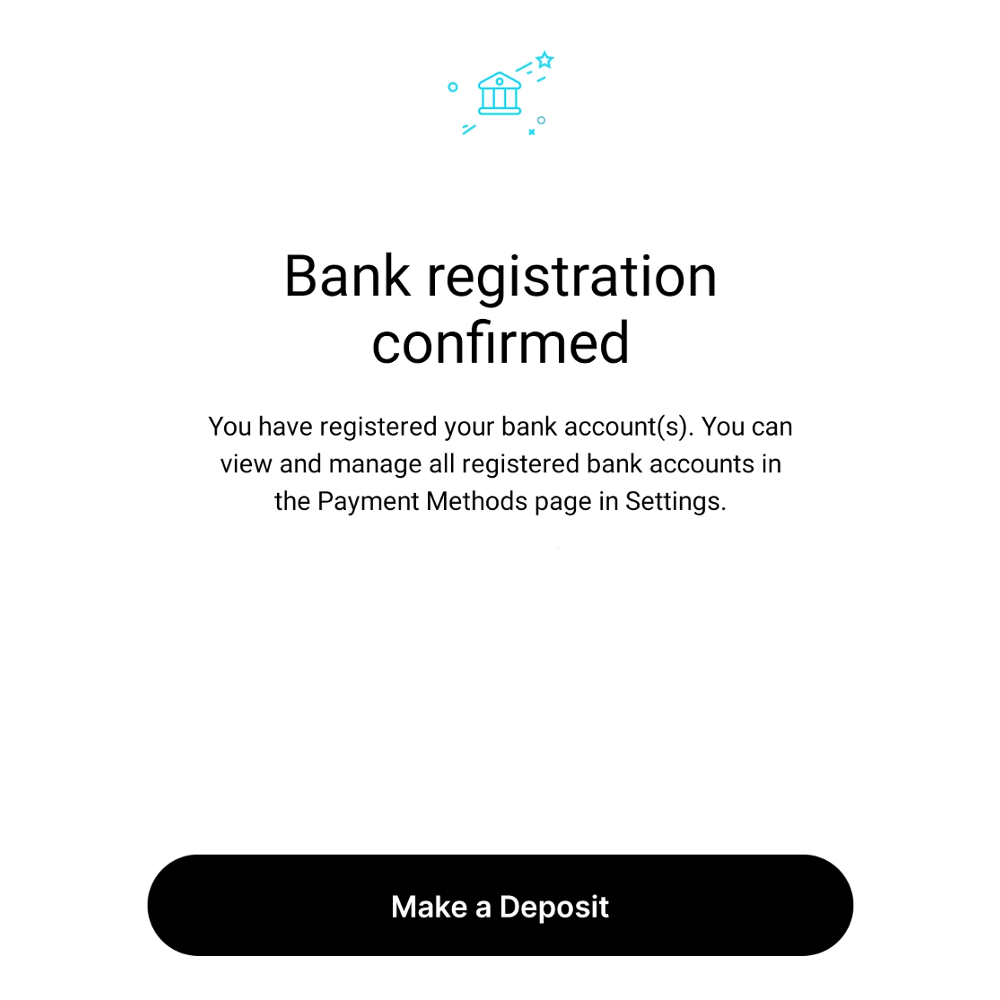 Step #6: You are good to go with your deposit.