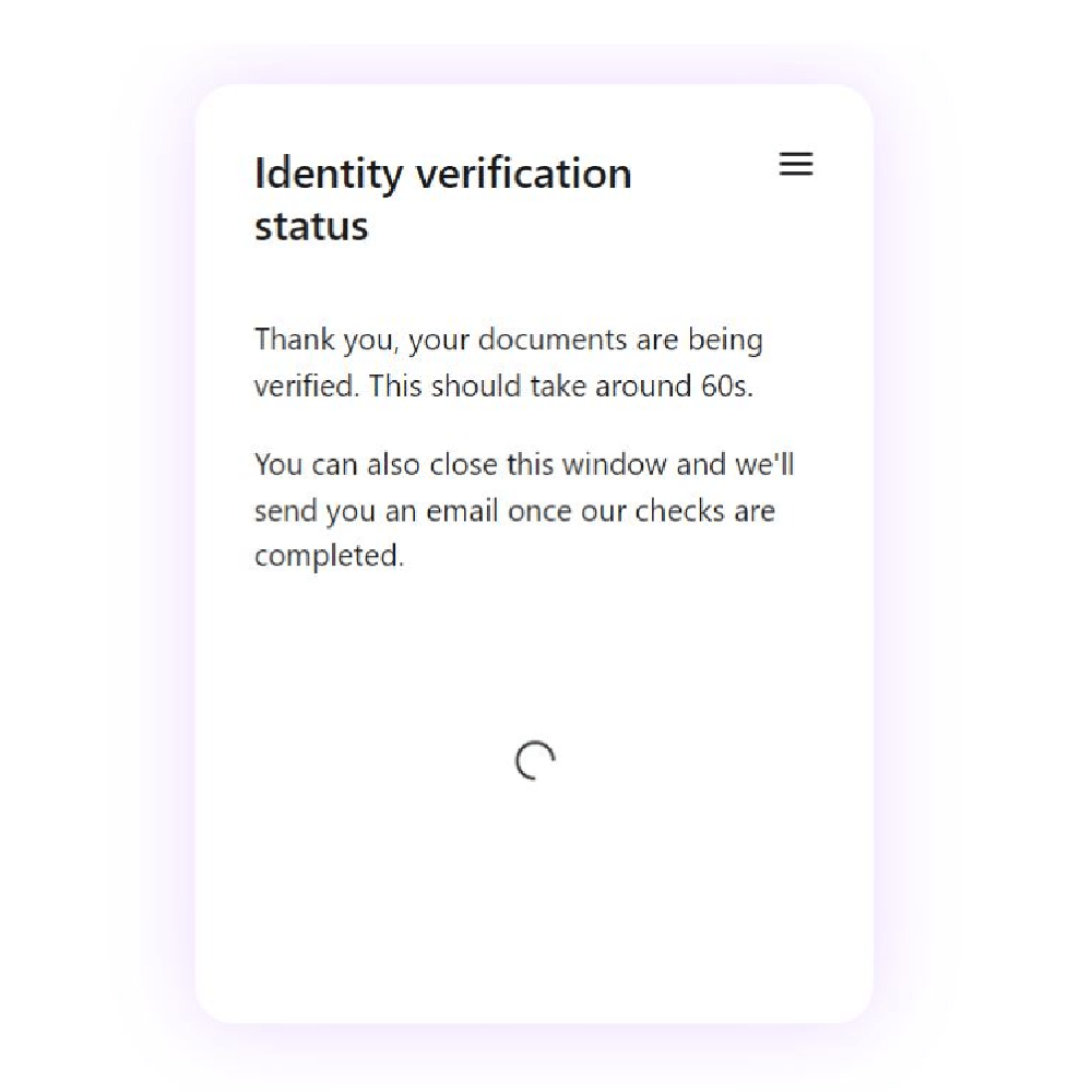 Step #7: An identity verification notification will appear which should take a minute or so to verify.