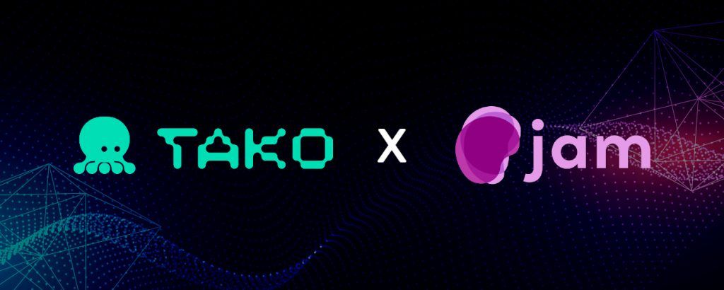 Tako Protocol Invests in Jam Web3 DeSoc App - CoinPasar